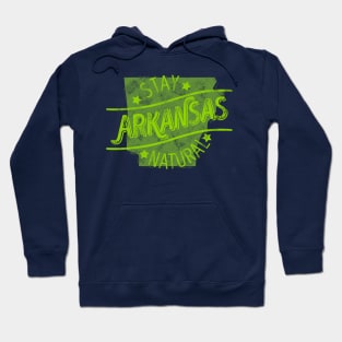 Arkansas - Stay Natural (Green) Hoodie